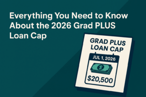 2026 Grad PLUS Loan Cap